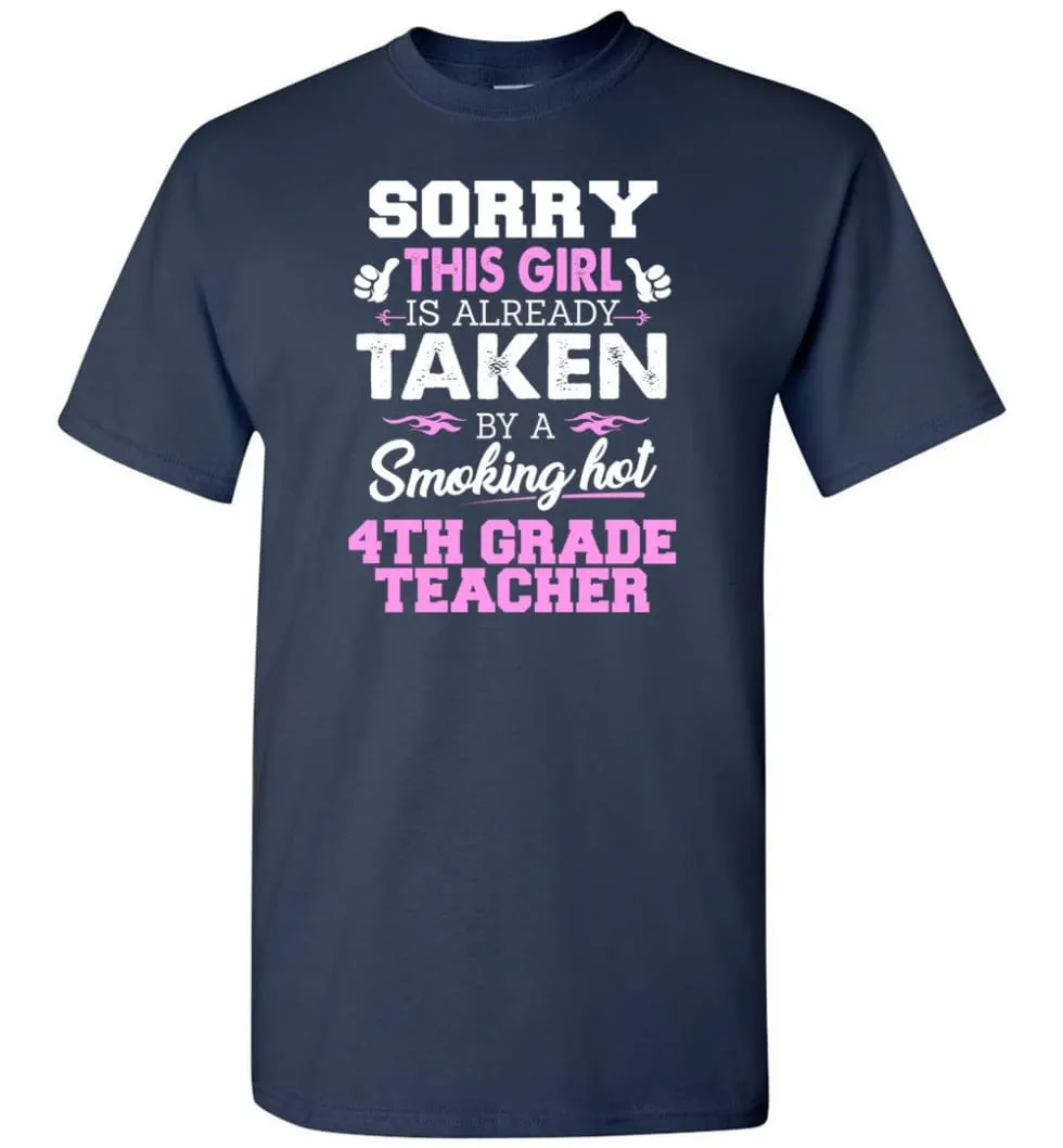 4Th Grade Teacher Shirt Cool Gift For Girlfriend Wife T-Shirt